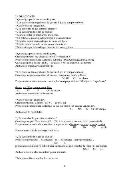 1 ORACIONES: * Se puede leer en el Refranero: “Dime con quién ...