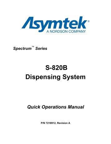 S-820B Dispensing System - Nordson Corporation