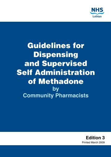Guidelines for Dispensing and Supervised Self Administration of ...