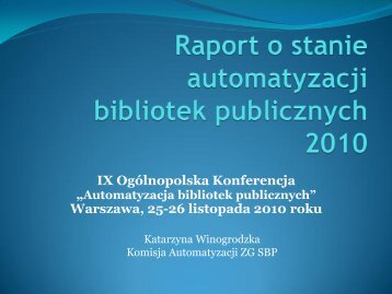 Slajd 1 - Stowarzyszenie Bibliotekarzy Polskich