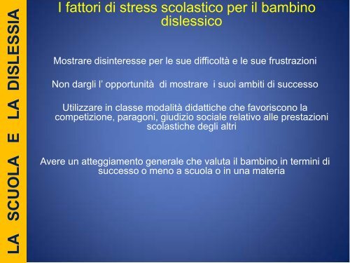 Dislessia e difficoltà emotive a cura della Dott