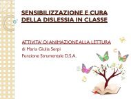 SENSIBILIZZAZIONE E CURA DELLA DISLESSIA IN CLASSE