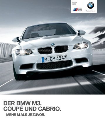 DER BMW M3. COUPÉ UND CABRIO. - BMW Deutschland