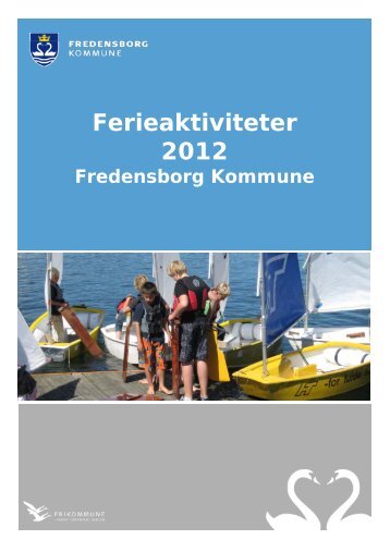 Vi ønsker alle en rigtig god og aktiv sommer - Fredensborg Kommune