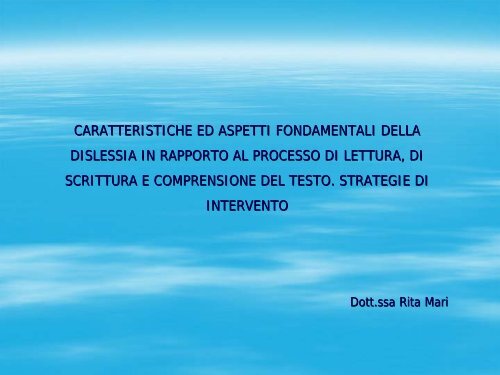 Dislessia: strategie d'intervento - Sette Martiri