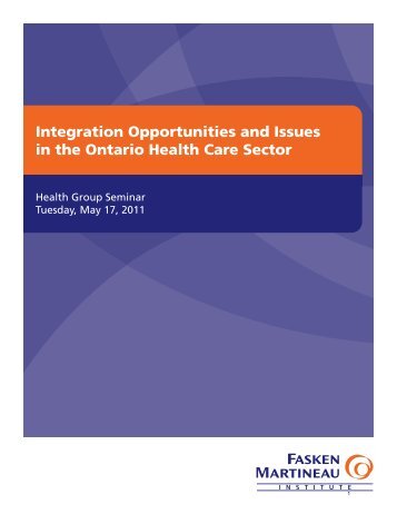 Integration Opportunities and Issues in the ... - Fasken Martineau