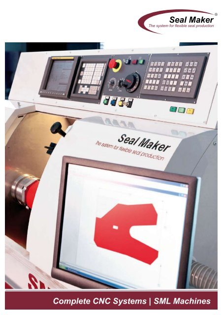 Complete CNC Systems | SML Machines Seal Maker