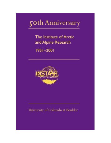 50th AnnivMtnforPDF - INSTAAR - University of Colorado Boulder