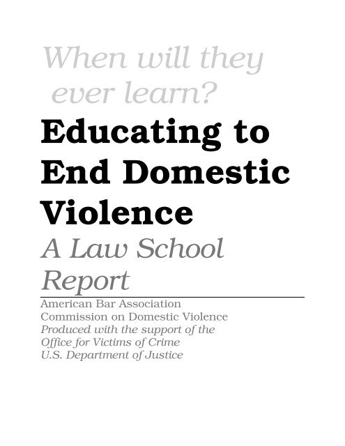 Educating to End Domestic Violence - Advocacy and Public ...