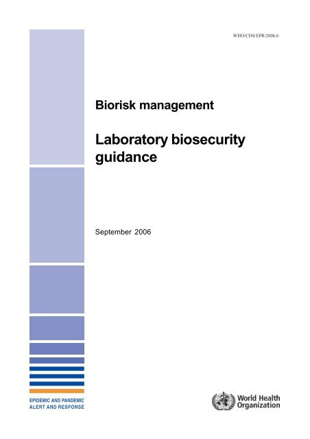 Laboratory biosecurity guidance - World Health Organization