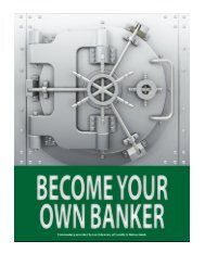Becoming your own banker - Leo Schreven ... - Outward Branch