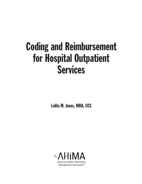 Coding and Reimbursement for Hospital Outpatient Services