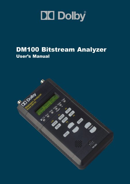 DM100 Bitstream Analyzer User's Manual - Dolby Laboratories Inc.