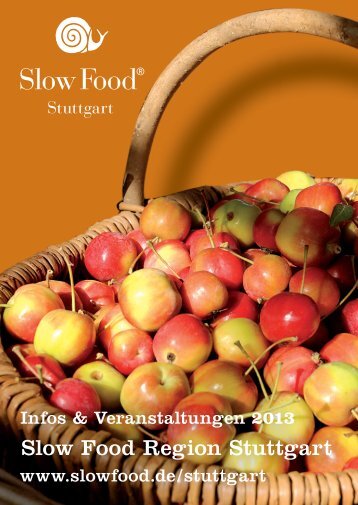 Slow Food Region Stuttgart - Slow Food Deutschland eV