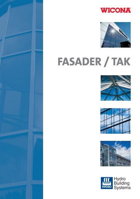 FASADER / TAK - Mattssons Glas