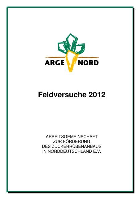 Feldversuche 2012 - Arge Nord