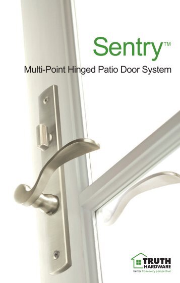 Multi-Point Hinged Patio Door System - Truth Hardware