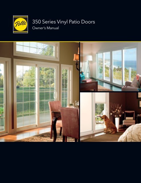350 Series Vinyl Patio Doors Owner S, How To Remove Pella Sliding Glass Door