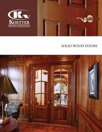 SOLID WOOD DOORS - Koetter Woodworking