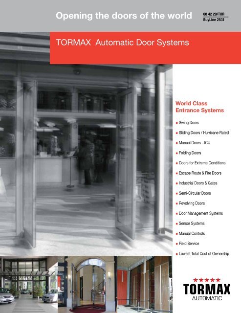 Opening the doors of the world - TORMAX AUTOMATIC