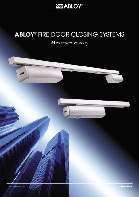 ABLOY® FIRE DOOR CLOSING SYSTEMS