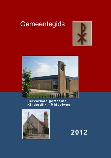 de nieuwe gemeentegids - Hervormde Gemeente Kinderdijk ...