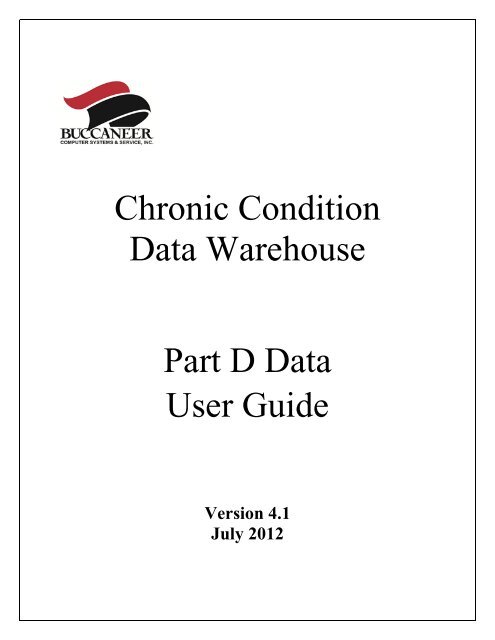 CCW Part D Data User Guide - Chronic Condition Data Warehouse