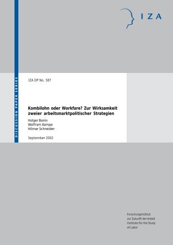 Kombilohn oder Workfare? Zur Wirksamkeit zweier ... - IZA