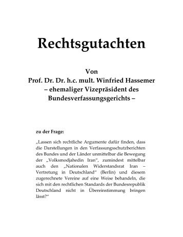 Rechtsgutachten Von Prof. Dr. Dr. hc mult. Winfried Hassemer