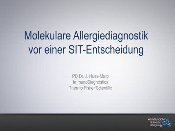 Molekulare Allergiediagnostik vor einer SIT-Entscheidung - Phadia
