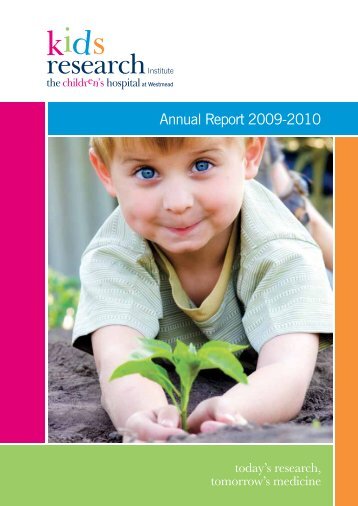 Annual Report 2009-2010 - The Children's Hospital at Westmead