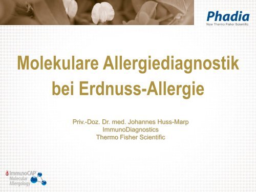 Molekulare Allergiediagnostik bei Erdnuss-Allergie - Phadia