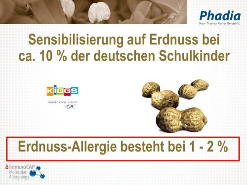 Molekulare Allergiediagnostik bei Erdnuss-Allergie - Phadia