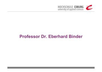 Professor Dr Eberhard Binder Professor Dr. Eberhard Binder