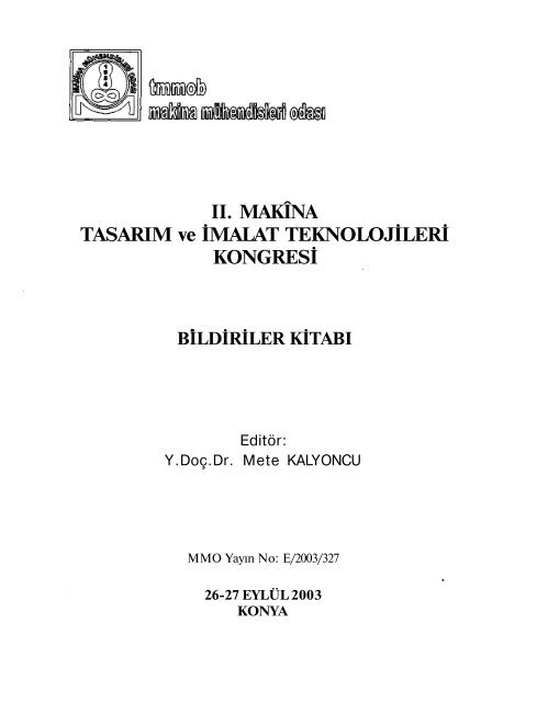 II. MAKÎNA TASARIM ve İMALAT TEKNOLOJİLERİ KONGRESİ