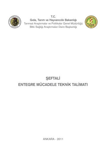 Şeftali Entegre Mücadele Teknik Talimatı - Tagem