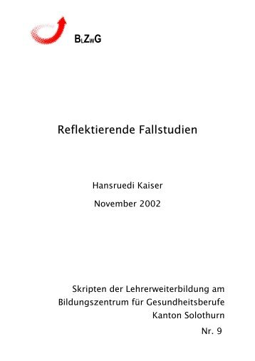 Die reflektierende Fallstudie - hrkll.ch