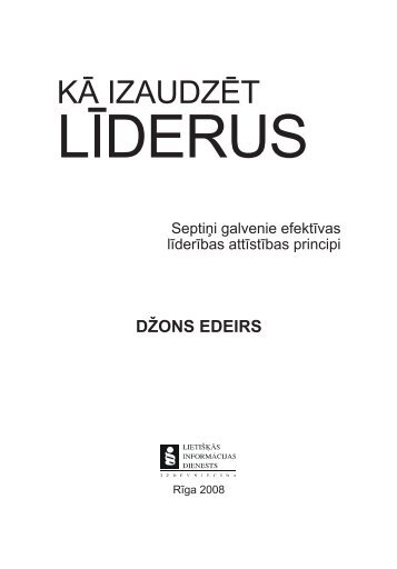 KĀ IZAUDZĒT LīDerUS - LID