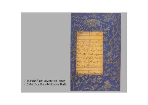 Die Lieder des Mohammad Shams od-Din Hafez aus Schiraz (1326 ...
