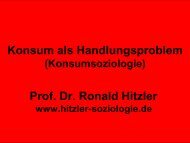Konsum als Handlungsproblem Prof. Dr. Ronald Hitzler
