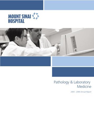 Pathology and Laboratory Medicine Annual Report 2005-2006