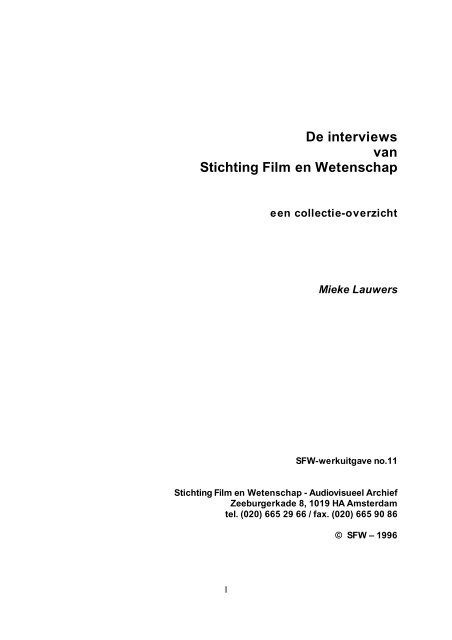 De interviews van Stichting Film en Wetenschap - Beeld en Geluid wiki