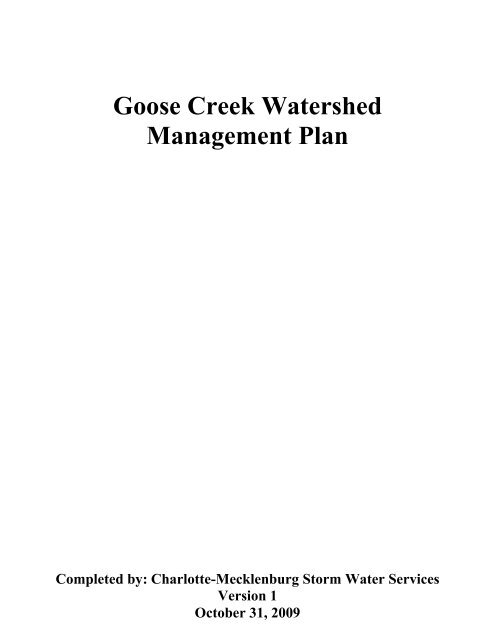 Goose Creek Watershed Management Plan Version - Charlotte ...