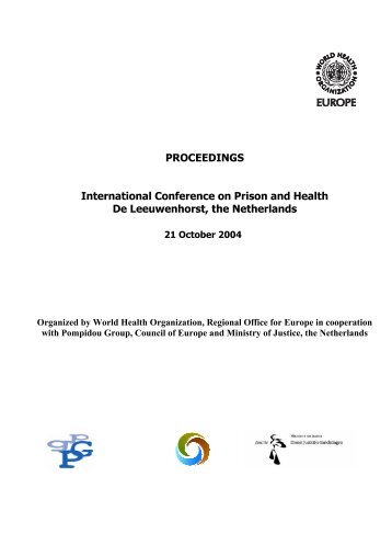 International Conference on Prison and Health, De Leeuwenhorst ...