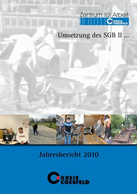 Jahresbericht 2010 zur Umsetzung des SGB II - Kreis Coesfeld