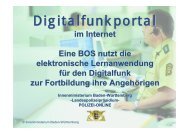 potenziell ca. 2,2 Mio Nutzer - Digitalfunk Baden-Württemberg