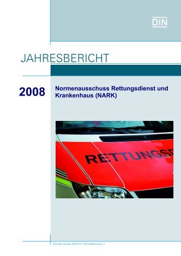 JAHRESBERICHT - NARK - DIN Deutsches Institut für Normung e.V.