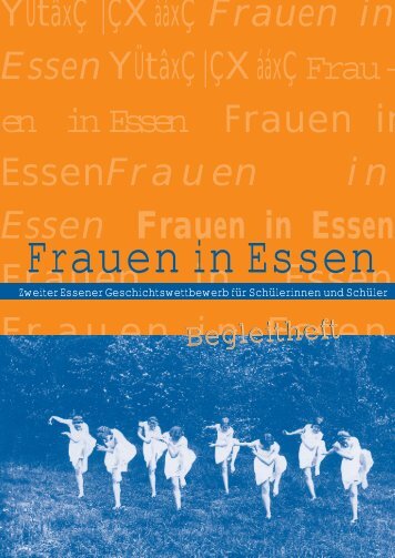 Frauen in Essen - Historischer Verein für Stadt und Stift Essen e.V.