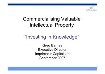 Commercialising Valuable Intellectual Property “Investing ... - iCentre