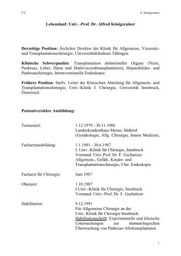 Lebenslauf: Univ. -Prof. Dr. Alfred Königsrainer Derzeitige Position ...